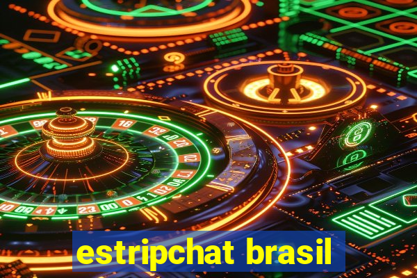 estripchat brasil